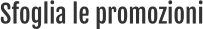 Sfoglia le promozioni