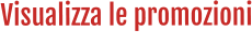 Visualizza le promozioni